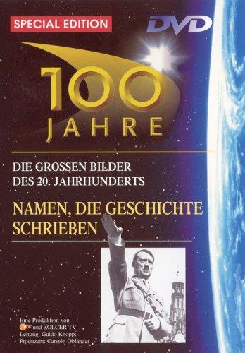 100 Jahre - Namen, die Geschichte schrieben [Special Edition]