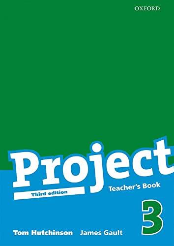 Project 3. Teacher's Book Ed 2008 (Project Third Edition)