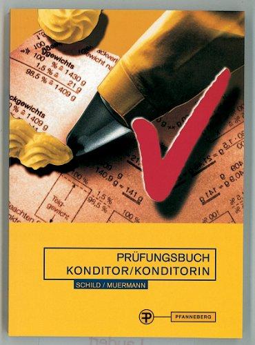 Prüfungsbuch Konditor/Konditorin