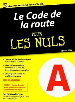 Le code de la route pour les nuls