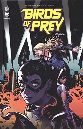 Birds of prey rebirth. Vol. 2. Code source