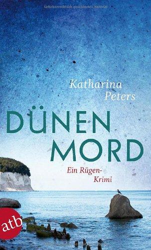 Dünenmord: Ein Rügen-Krimi