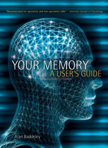 Your Memory: A User's Guide