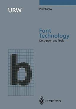 Font Technology: Methods and Tools