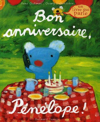 Bon anniversaire, Pénélope ! : un livre qui parle