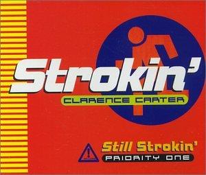 Strokin'/Still Strokin' (7 Tra