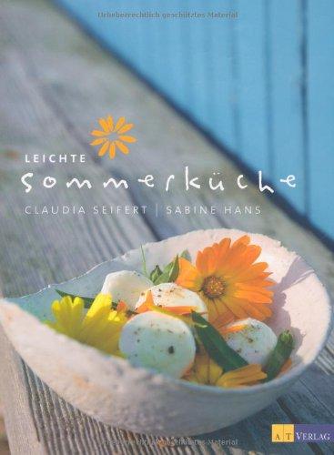 Leichte Sommerküche