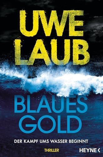 Blaues Gold: Thriller