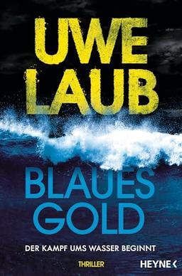 Blaues Gold: Thriller