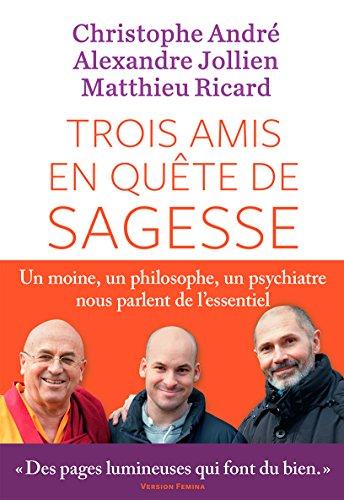 Trois amis en quête de sagesse