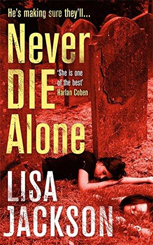 Never Die Alone: New Orleans Series 08 (New Orleans Thrillers)