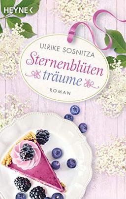 Sternenblütenträume: Roman