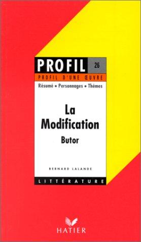 La modification, Butor