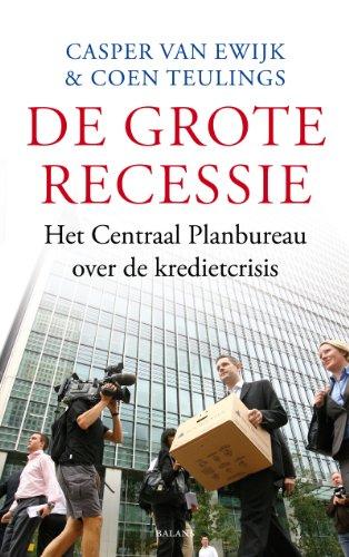 De grote recessie: het Centraal Planbureau over de kredietcrisis