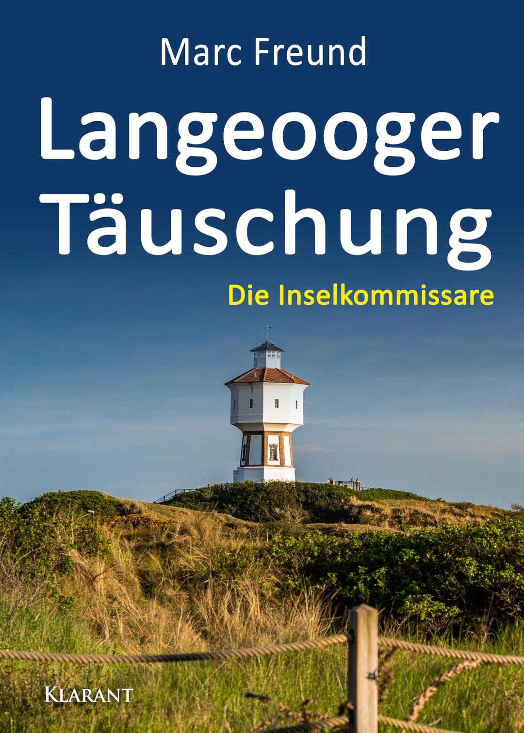 Langeooger Täuschung. Ostfrieslandkrimi (Die Inselkommissare)