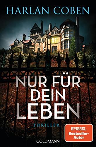 Nur für dein Leben: Thriller