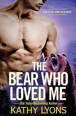 Bear Who Loved Me