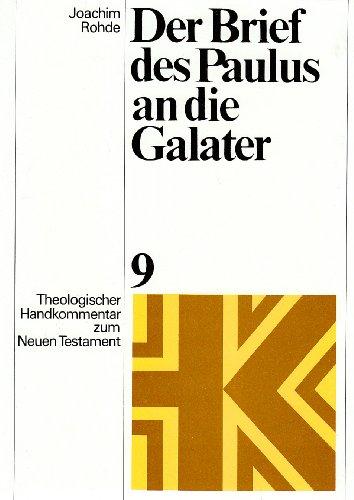 Theologischer Handkommentar zum Neuen Testament, Bd.9, Der Brief des Paulus an die Galater: BD IX