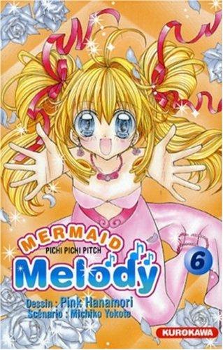 Mermaid melody : Pichi Pichi Pitch. Vol. 6