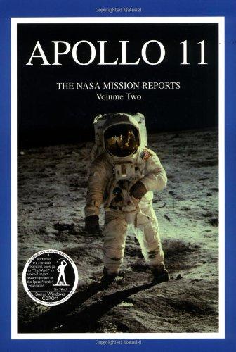 Apollo 11: The NASA Mission Reports: 2