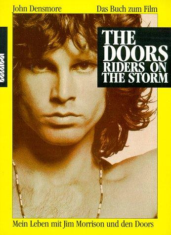 The Doors Riders on the Storm: Mein Leben mit Jim Morrison und den Doors