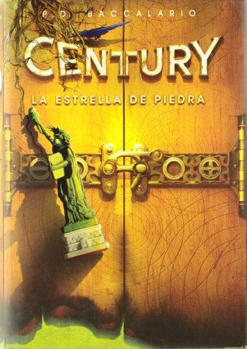 Century II. La estrella de Piedra