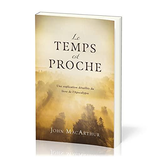 Le temps est proche