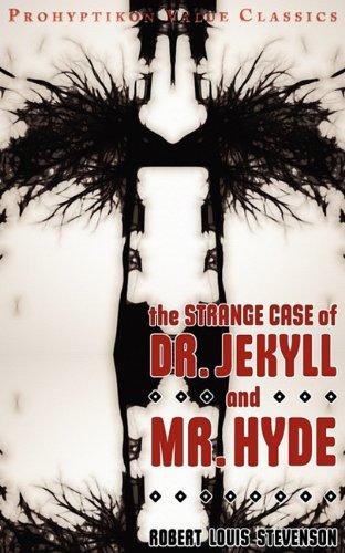 The Strange Case of Dr Jekyll and Mr Hyde