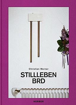 Christian Werner - Stillleben BRD (PhotoART)