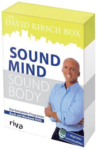 Die David Kirsch Box - Sound Mind Sound Body: Das komplette Programm: Buch mit Workout DVD