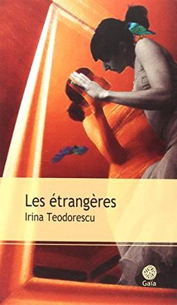 Les étrangères