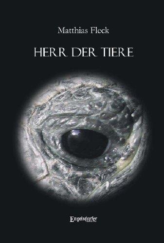 Herr der Tiere: Roman