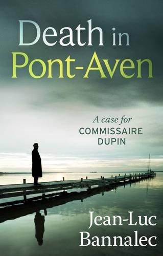 Death in Pont-Aven (Commissioner Dupin)