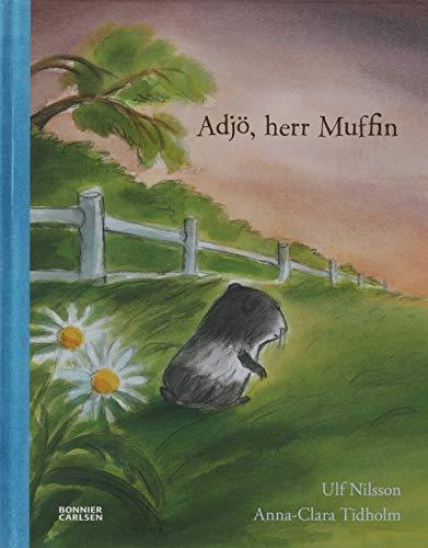 Adjö, herr Muffin