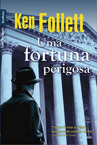 Uma fortuna perigosa (portugiesisch)