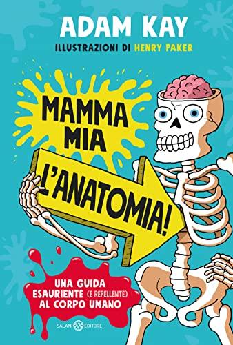 Mamma Mia L'anatomia