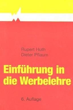 Einführung in die Werbelehre