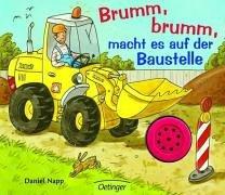 Brumm, brumm, macht es auf der Baustelle