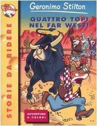 Quattro topi nel Far West!