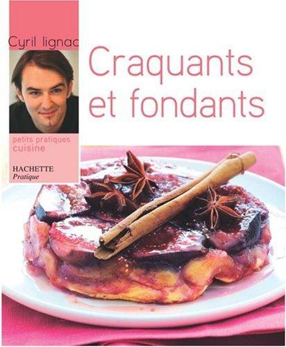 Craquants et fondants : crumbles et tatins