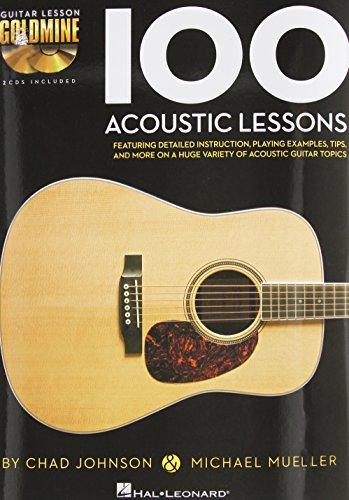 100 Acoustic Lessons: Guitar Lesson Goldmine Series