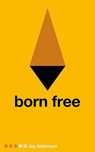 Born Free (Pan 70th Anniversary, Band 18)