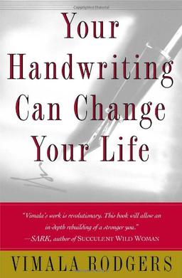 Your Handwriting Can Change Your Life