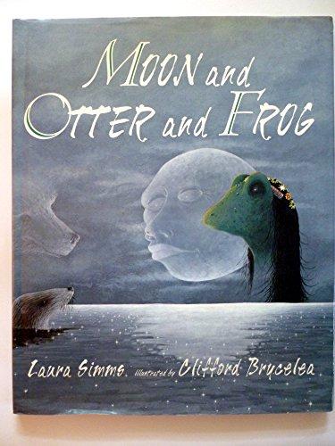 Moon and Otter and Frog