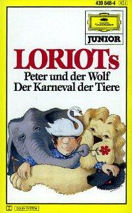 Loriots Peter und der Wolf/Karneval der Tiere [Musikkassette]