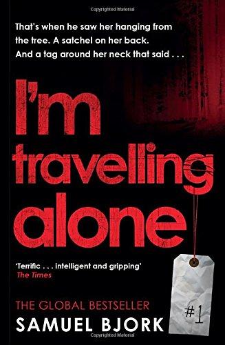 I'm Travelling Alone: (Munch and Krüger Book 1)