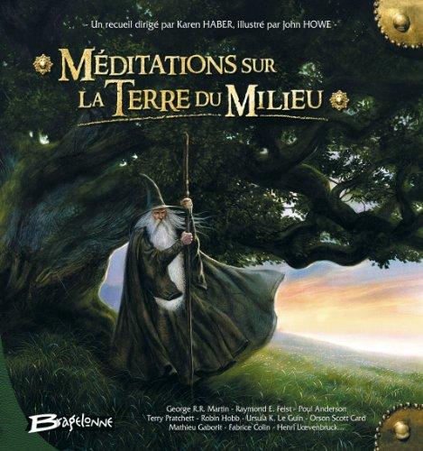 Méditations sur la Terre du milieu