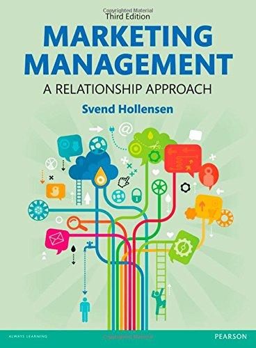 Marketing Management, 3rd edn: A Relationship Approach