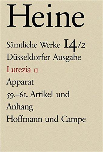 Sämtliche Werke. Historisch-kritische Gesamtausgabe der Werke. Düsseldorfer Ausgabe / Lutezia II: Apparat, ab 59. Artikel