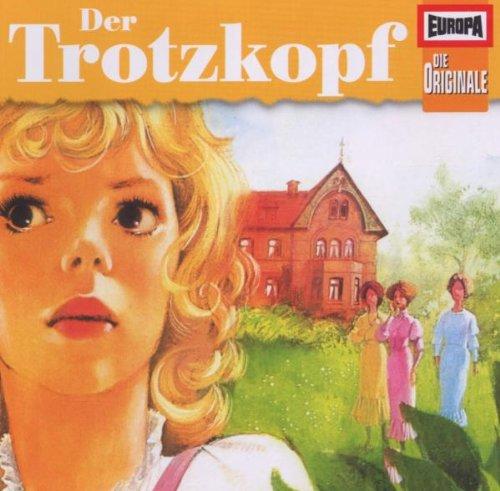 Die Originale Vol. 21: Der Trotzkopf